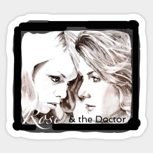 Rose & the Doctor Sticker